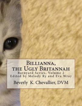 Paperback Billianna, the Ugly Britannah Book