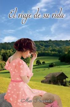 Paperback El viaje de su vida (Spanish Edition) [Spanish] Book