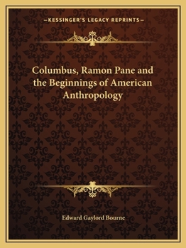 Paperback Columbus, Ramon Pane and the Beginnings of American Anthropology Book