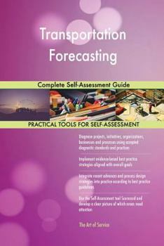 Paperback Transportation Forecasting Complete Self-Assessment Guide Book