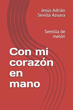 Paperback Con Mi Coraz [Spanish] Book