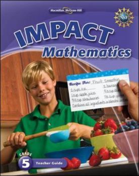 Spiral-bound Math Connects, Grade 5, IMPACT Mathematics, Teacher Edition (ELEMENTARY MATH CONNECTS) Book