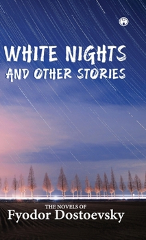 Hardcover White Nights and Other Stories Book