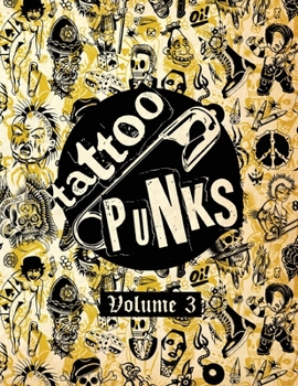 Paperback Tattoo Punks: Vol. Three Book