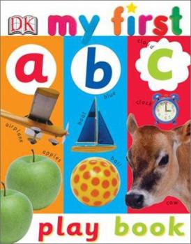 Hardcover My First ABC Play Book (My First series) Book