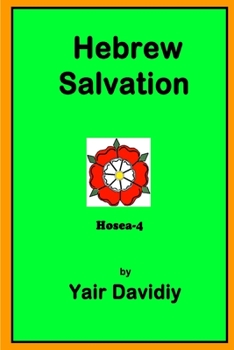 Paperback Hebrew Salvation: Hosea-4 Book