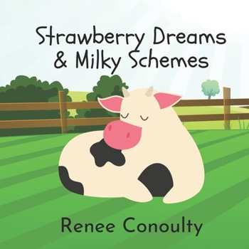 Paperback Strawberry Dreams & Milky Schemes Book