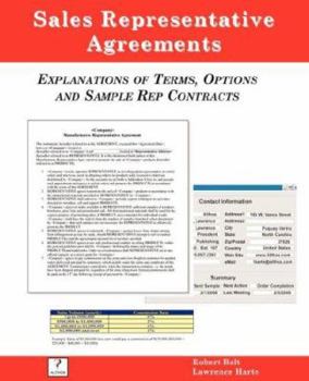Paperback Sales Representative Agreements, Explanations of Terms, Options and Sample Rep Contracts Book