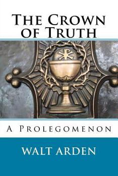 Paperback The Crown of Truth Book