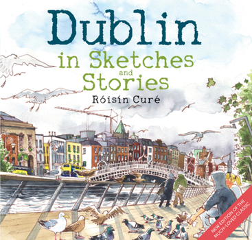 Paperback Dublin in Sketches and Stories Book