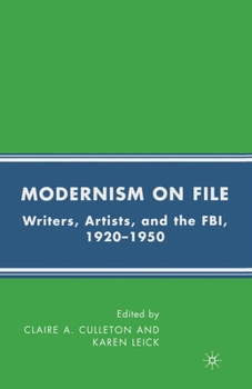 Paperback Modernism on File: Writers, Artists, and the Fbi, 1920-1950 Book