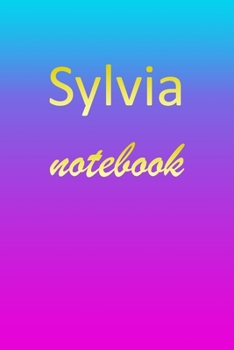 Paperback Sylvia: Blank Notebook - Wide Ruled Lined Paper Notepad - Writing Pad Practice Journal - Custom Personalized First Name Initia Book