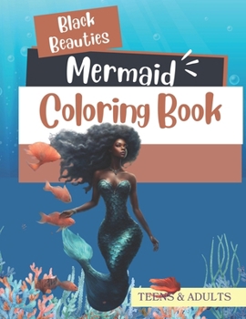 Paperback Black Beauties A Mermaid Coloring Book: Cute Mermaid Coloring Book with bonus activity pages Book