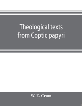 Paperback Theological texts from Coptic papyri Book