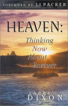 Paperback Heaven: Thinking Now about Forever Book