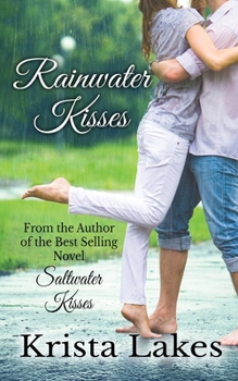 Paperback Rainwater Kisses: A Billionaire Love Story Book