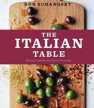 Hardcover The Italian Table: Family-Style Recipes That Bring Everyone Together Book