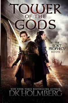 Tower of the Gods - Book #3 of the Lost Prophecy