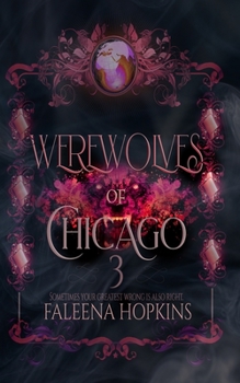 Paperback Werewolves of Chicago Book 3 Book