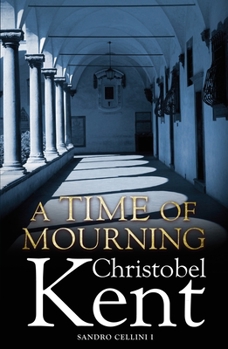 Paperback A Time of Mourning: A Sandro Cellini Novel Book