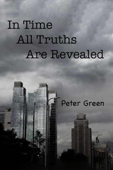 Paperback In Time All Truths Are Revealed Book