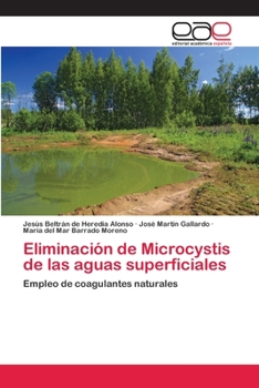 Paperback Eliminación de Microcystis de las aguas superficiales [Spanish] Book