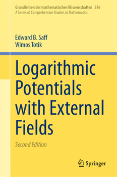 Hardcover Logarithmic Potentials with External Fields Book