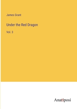 Paperback Under the Red Dragon: Vol. 3 Book