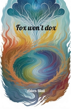 Paperback Fox won't dox Book