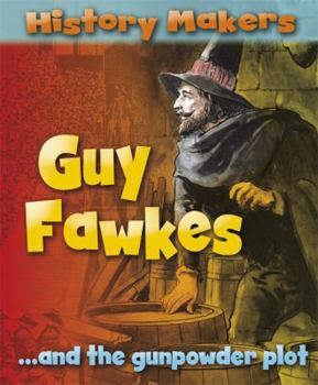 Paperback History Makers: Guy Fawkes Book