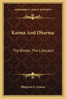 Paperback Karma And Dharma: The Binder, The Liberator Book