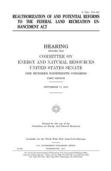 Reauthorization of and potential reforms to the Federal Land Recreation Enhancement Act