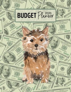 Budget Planner 2020: Monthly Budget Planner Organizer - Bills Expenses Savings Debt - Norfolk Terrier (Track Your Money & Spending - Funny Dog Lover & Owner)