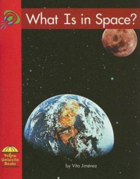 Paperback What Is in Space? Book