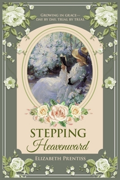 Paperback Stepping Heavenward Book