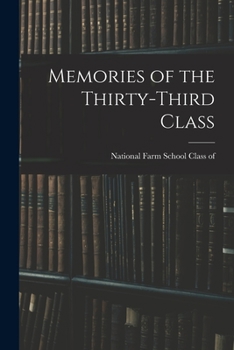 Paperback Memories of the Thirty-third Class Book
