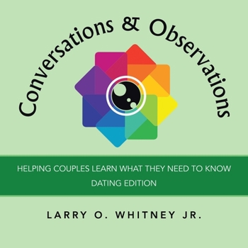 Paperback Conversations & Observations: Helping Couples Learn What They Need to Know Book