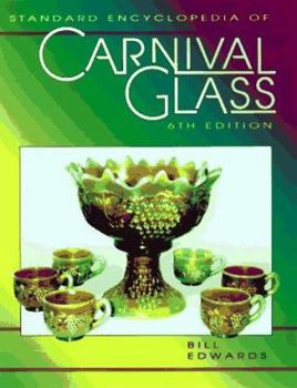 Standard Encyclopedia of Carnival Glass