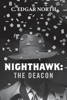 Paperback Nighthawk: The Deacon: Volume 4 Book