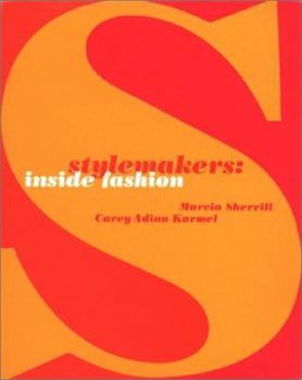 Hardcover Stylemakers: Inside Fashion Book