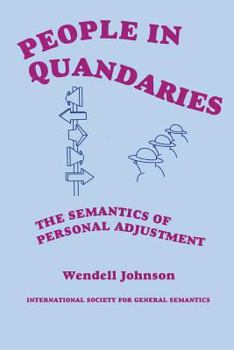 Paperback People in Quandaries: The Semantics of Personal Adjustment Book