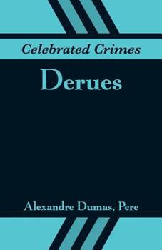 Paperback Celebrated Crimes: Derues Book