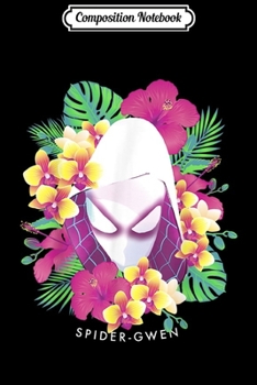 Composition Notebook: Marvel Spider-Gwen Tropical Hawaiian Flowers Graphic  Journal/Notebook Blank Lined Ruled 6x9 100 Pages
