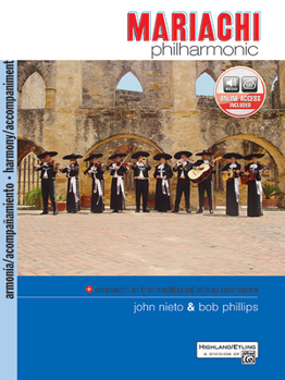 Paperback Mariachi Philharmonic (Mariachi in the Traditional String Orchestra): Acc., Book & Online Audio (Philharmonic Series) Book