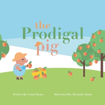 Paperback The Prodigal Pig Book