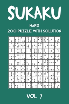 Paperback Sukaku Hard 200 Puzzle With Solution Vol 7: Exciting Sudoku variation, puzzle booklet, 2 puzzles per page Book