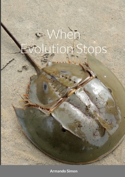 Paperback When Evolution Stops Book
