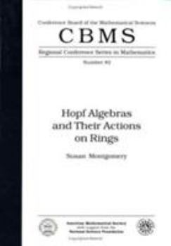 Hardcover Hopf Algebras & Their Actions on Rings Paper Book