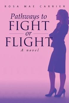 Paperback Pathways to Fight or Flight Book