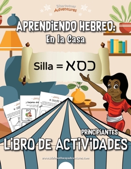 Paperback Aprendiendo Hebreo: En la Casa Libro de actividades [Spanish] Book